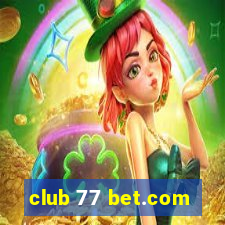 club 77 bet.com